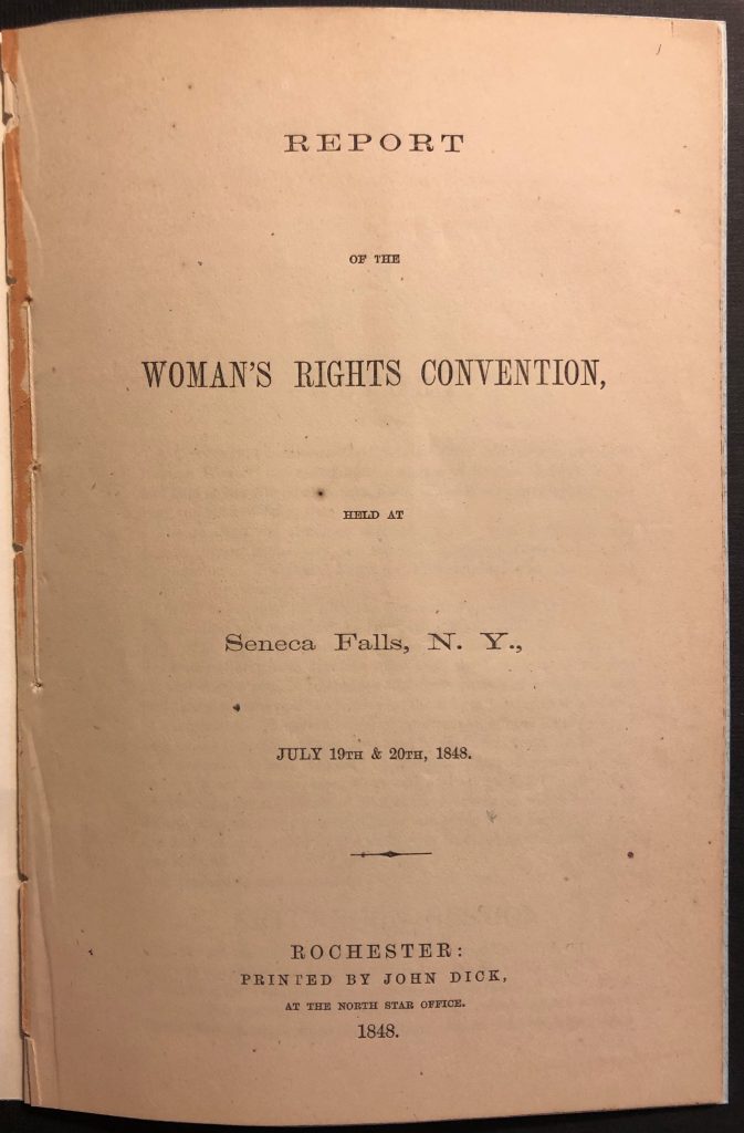 Report of the Seneca Falls Convention, 1848